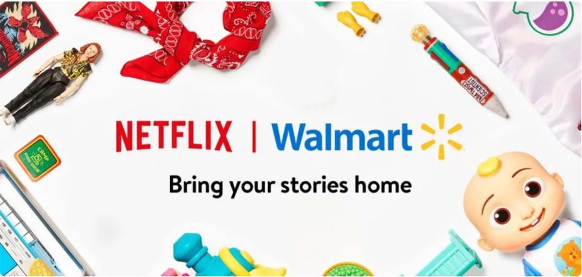 Netflix and Walmart co-branding with toys and slogan 'Bring your stories home'