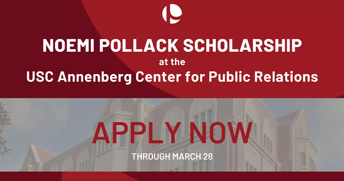 Noemi Pollack Scholarship promotion at USC Annenberg