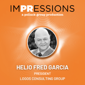 Orange promotional graphic with bald man's photo for Impressions by Pollack Group featuring Helio Fred Garcia.