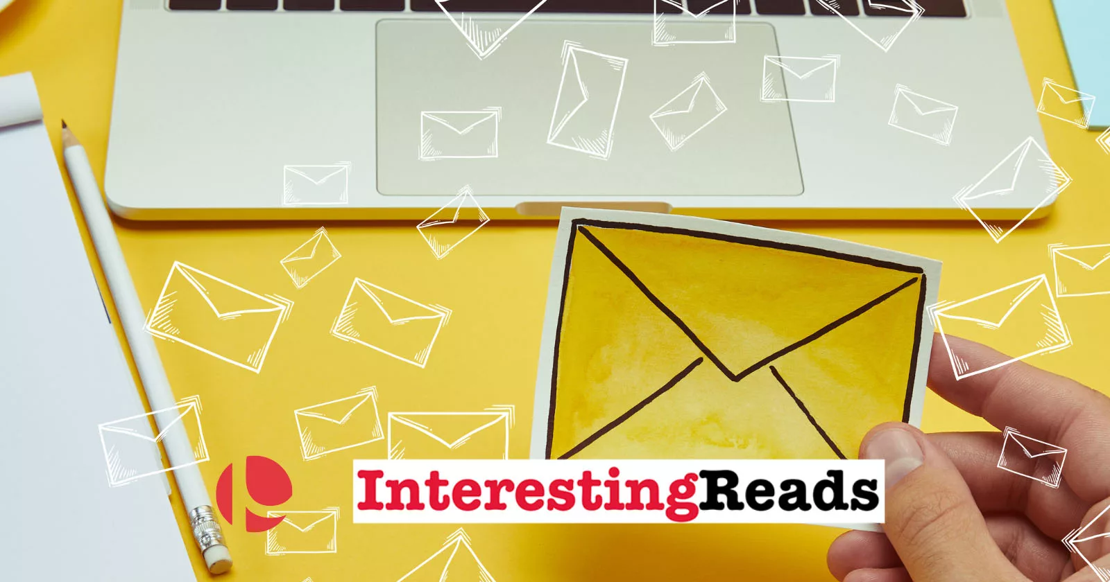 Interesting Reads: Your 2024 Guide To Email Marketing Excellence